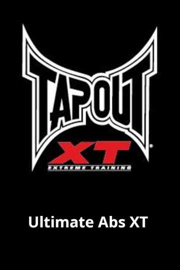 Tapout XT - Ultimate Abs XT Poster