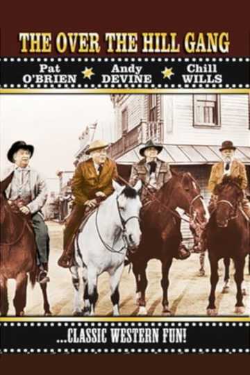 The Over-the-Hill Gang Poster