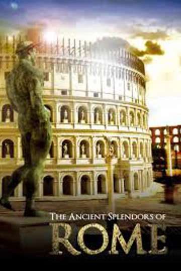 The Colosseum The Political Stage of Emperors - Movie | Moviefone