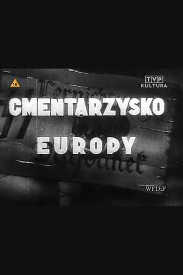 Majdanek - Cemetery of Europe Poster