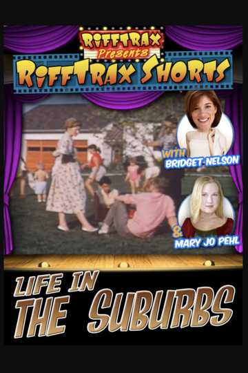 Life In The Suburbs Poster