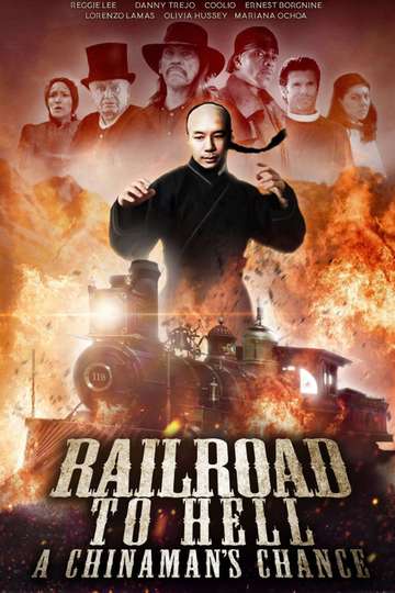 Railroad to Hell A Chinamans Chance Poster