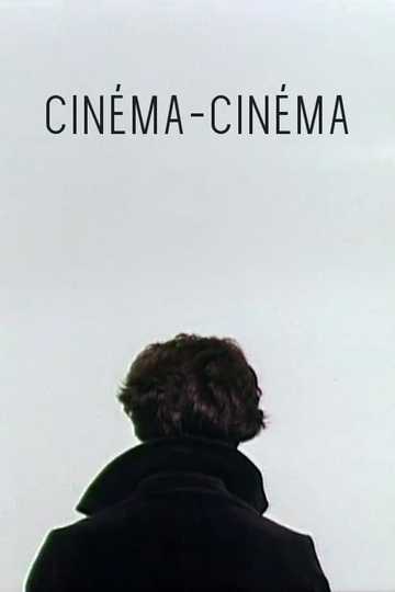 Cinéma-Cinéma Poster