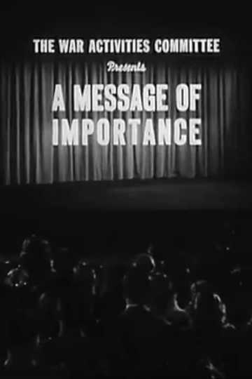 A Message of Importance Poster