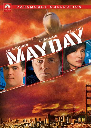 Mayday Cast And Crew Moviefone
