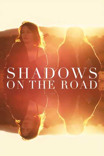 Shadows on the Road Poster