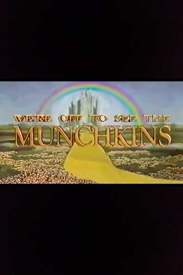 We're Off to See the Munchkins Poster