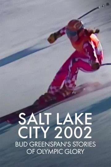 Salt Lake 2002: Stories of Olympic Glory Poster