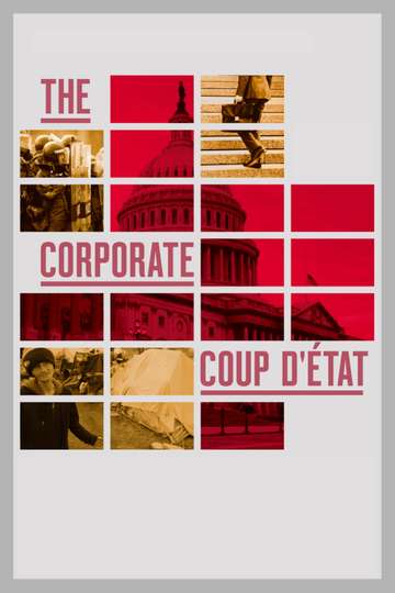The Corporate Coup DÉtat Poster