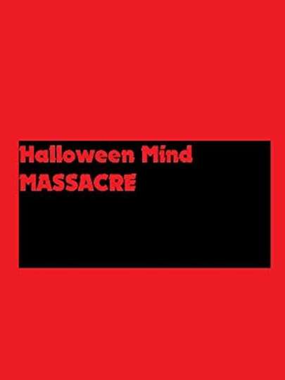 Halloween Mind Massacre