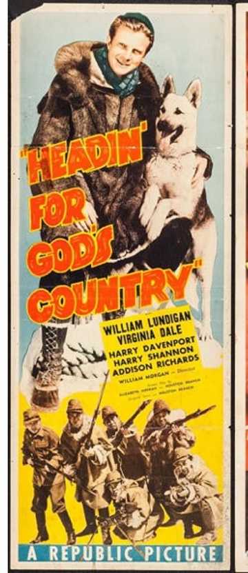 Headin' for God's Country Poster