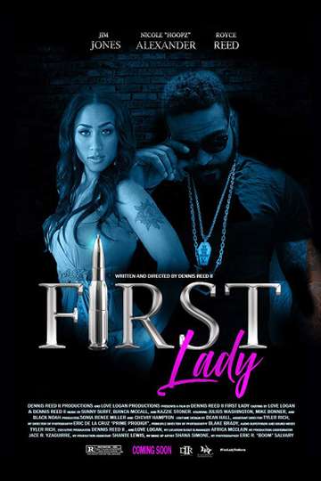 The First Lady Streaming First Lady (2018) - Stream and Watch Online | Moviefone