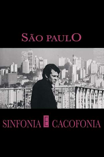 São Paulo - Symphony and Cacophony Poster