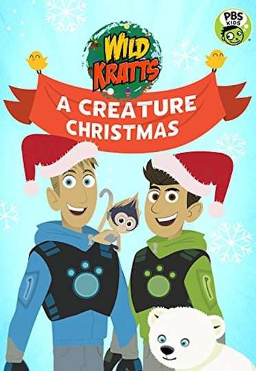 Wild Kratts A Creature Christmas (2015) Stream and Watch Online | Moviefone