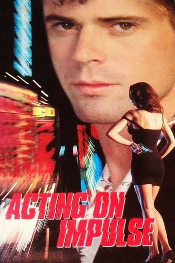 Acting on Impulse Poster