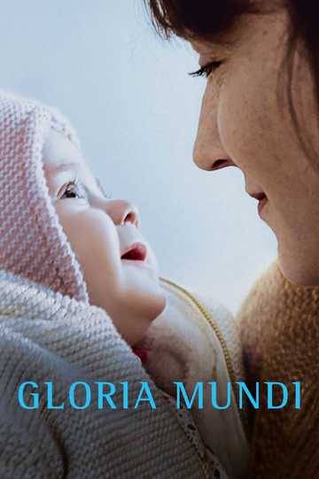 Gloria mundi Poster