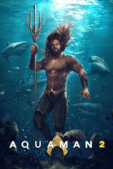Aquaman 2 Poster