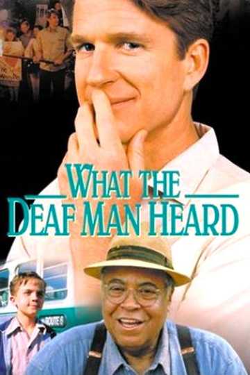 What the Deaf Man Heard Poster