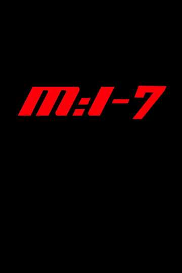 Mission: Impossible 7 Poster