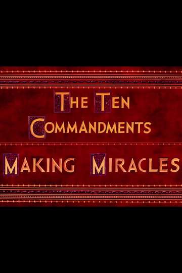 The Ten Commandments Making Miracles Poster
