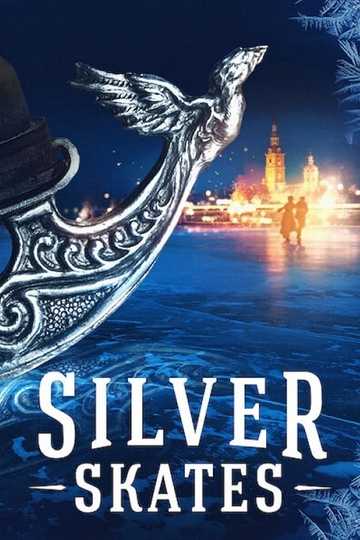 Silver Skates Poster