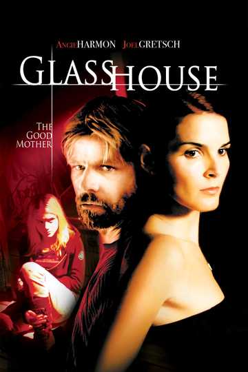Glass House: The Good Mother Poster