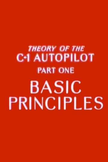 Theory of the C1 Autopilot Part 1 Basic Principles