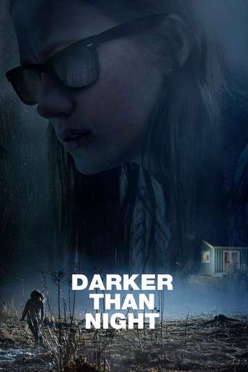 Darker than Night Poster