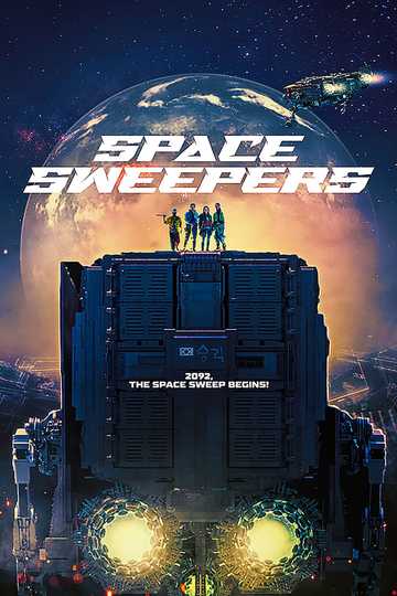Space Sweepers Poster