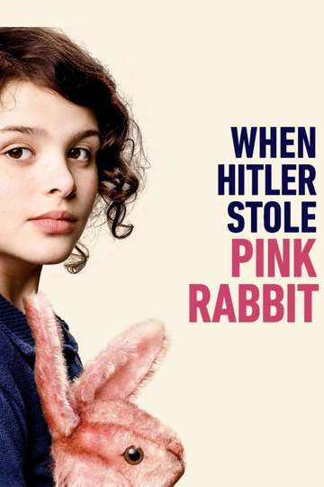 When Hitler Stole Pink Rabbit Poster