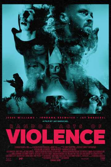 Random Acts of Violence Poster