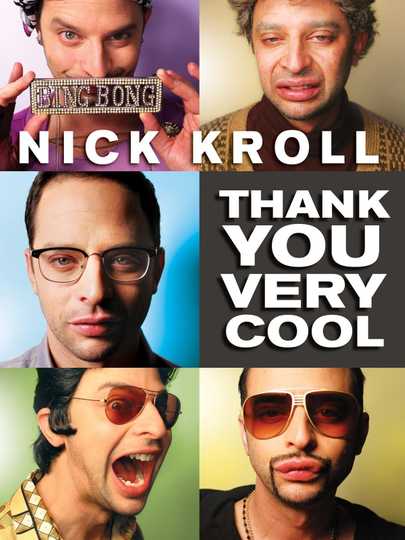 Nick Kroll: Thank You Very Cool Poster