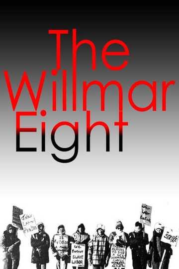 The Willmar 8 Poster