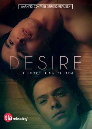 Desire: The Short Films Of Ohm Poster