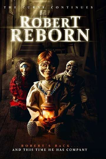Robert Reborn 19 Cast And Crew Moviefone