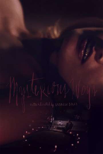 Mysterious Ways Poster