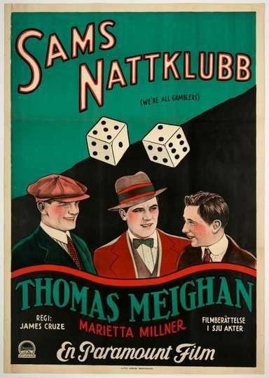 We're All Gamblers Poster