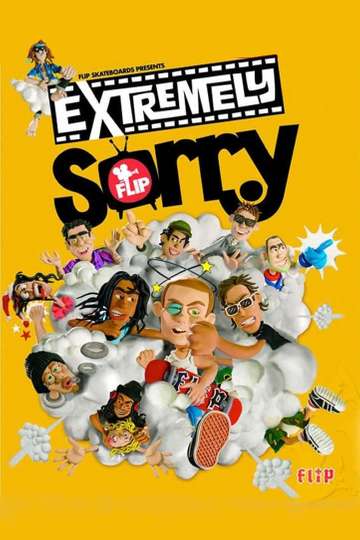 Flip  Extremely Sorry Poster