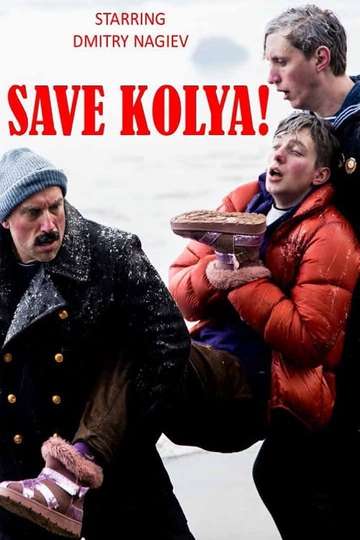 Save Kolya Poster