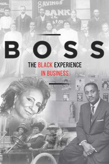 BOSS: The Black Experience in Business Poster