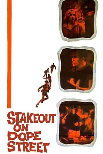 Stakeout on Dope Street Poster