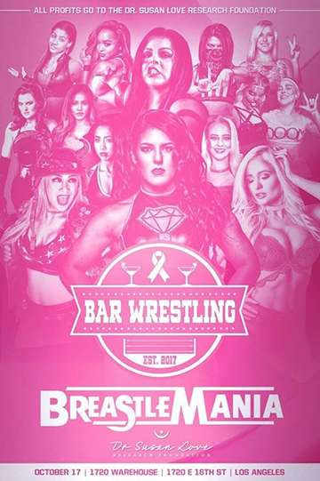 Bar Wrestling 21 Breastlemania Poster