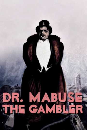 Dr. Mabuse, the Gambler Poster