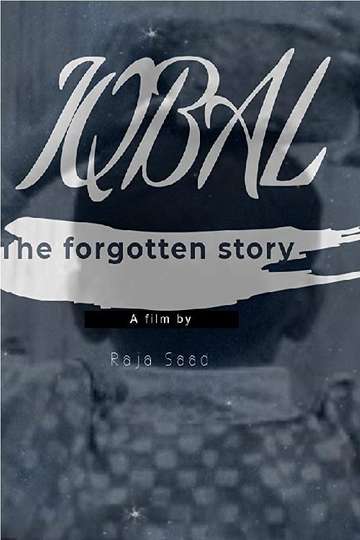 Iqbal The Forgotten Story Poster