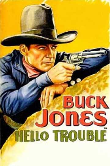 Hello Trouble Poster