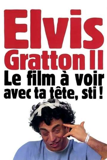 Elvis Gratton 2: Miracle à Memphis Poster