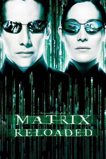 The Matrix Reloaded - Cast and Crew | Moviefone