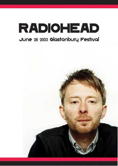 Radiohead at Glastonbury, 2003 Poster