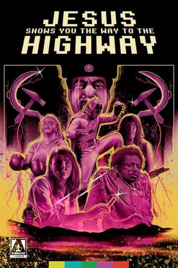 Jesus Shows You the Way to the Highway Poster