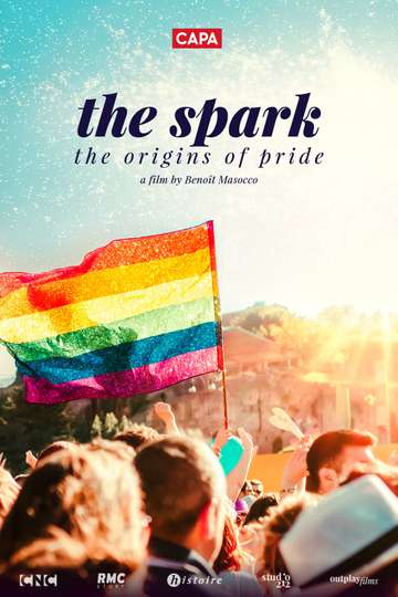 The Spark The Origins of Pride Poster